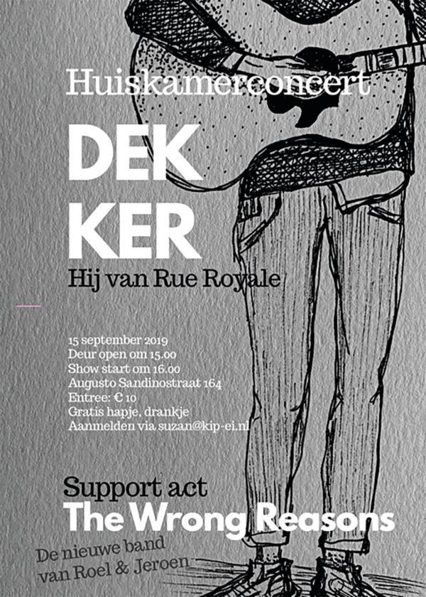 Concertposter van Dekker en The Wrong Reasons